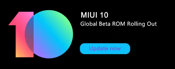 MIUI 10 Beta Global Rollout