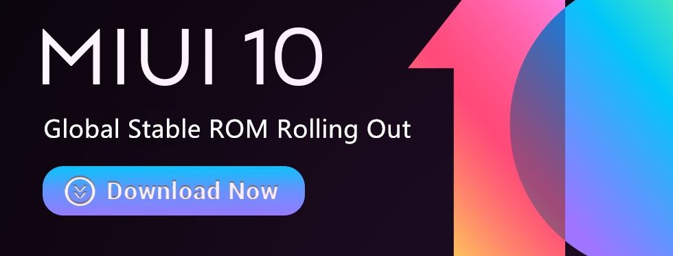 MIUI 10 Rolling Out