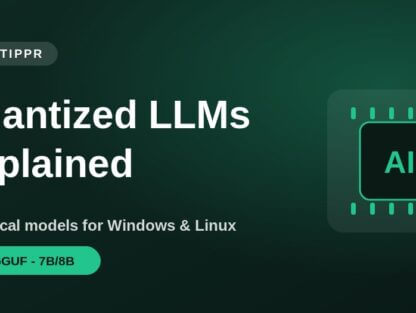 Quantized LLMs for Windows and Linux